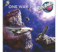 Rockets - One Way - Includes Bonus Tracks