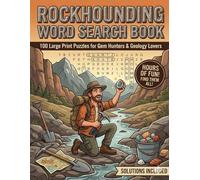 Rockhounding Word Search Book: 100 Large Print Puzzles for Gem Hunters & Geology Lovers