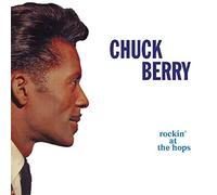 Rockin' At The Hops by Chuck Berry (2016-08-03)