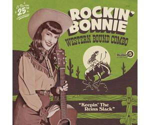 Rockin' Bonnie Western Bound Combo Keepin The Reins Slack (Vinyl LP)