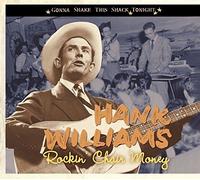 Rockin' Chair Money - Gonna shake this shack tonight by Hank Williams