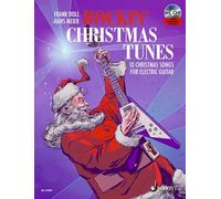 Rockin' Christmas Tunes: 10 Christmas Songs For Electric Guitar. E-guitar.