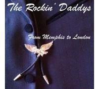 Rockin' Daddys From Memphis to London (CD)
