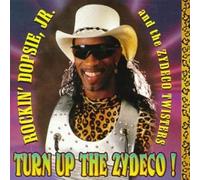 Rockin' Dopsie Jr. Turn Up the Zydeco (CD)