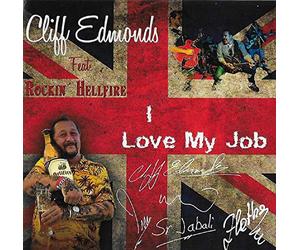 Rockin Hellfire/ Edmonds, Cliff - I Love My Job