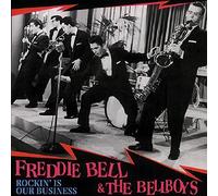 Rockin' Is Our Business by Freddie Bell