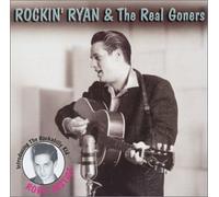 Rockin Ryan & the Real Goners - Live and Lowdown