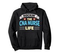 Rockin The CNA Nurse Life Assistente Infermieristico Felpa con Cappuccio