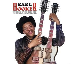 Rockin' With The Kid - The Age, Chief & Fire Recordings Hot (Vinyl) Earl Hooker