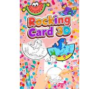 Rocking Card 3D: 25 DIY Color, Cut , glue and Fold Rocking Cards - Craft Activity Book with Animals and cartoon