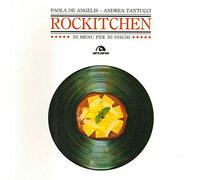 Rockitchen. 30 menu per 30 dischi