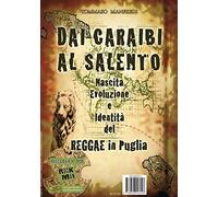 RockMan. Da Caraibi al Salento