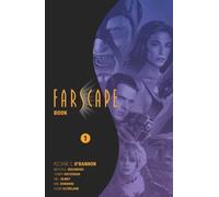Rockne S. O’Bannon Keith R.A. DeCandido Farscape Omnibus Book One (Tascabile)