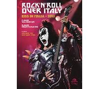 9788862313612 Rock'n'roll over Italy. Kiss in Italia 2013. Ediz. illustrata - He