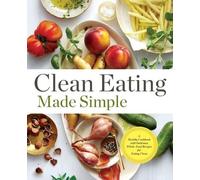 Rockridge Press Clean Eating Made Simple (Tascabile)