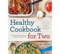Rockridge Press Healthy Cookbook for Two (Tascabile)