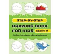 Rockridge Press Step-by-Step Drawing Book for Kids (Tascabile)