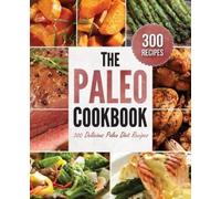 Rockridge Press The Paleo Cookbook (Tascabile)