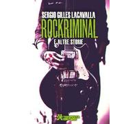 Rockriminal e altre storie