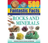 Rocks and Minerals (Copertina rigida) 500 Fantastic Facts