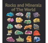 Rocks and Minerals of The World (Tascabile)