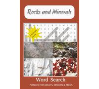 Rocks and Minerals Word Search Puzzle Book: Word Searches with Easy to Read Print about Rocks, Minerals, Precious Metals and More | 6x9 inches, 30 ... for Vacations, Holidays and Free Times