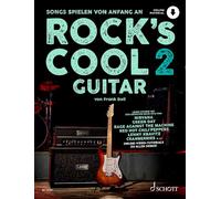 Rock's Cool GUITAR, Band 2: Songs spielen von Anfang an. Gitarre. Ausgabe mit Online-Audiodatei.