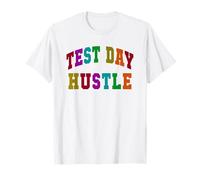 Rockstar Test Day Hustle Testa la modalità Insegnante sulla Scienza Maglietta