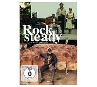 Rocksteady - The Roots of Reggae