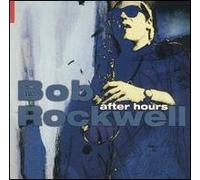 Rockwell,Bob - After Hours Vol.1