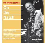 Rockwell Bob - On The Natch