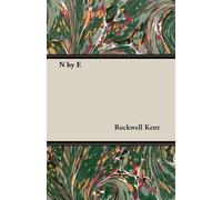 Rockwell Kent N by E (Tascabile)
