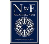 Rockwell Kent N by E (Tascabile)