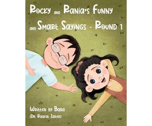 Rocky and Rania's Funny and Smart Sayings