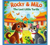Rocky & Milo -The Lost Little Turtle: The Lost Little Turtle