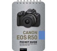 Rocky Nook Canon EOS R50: Pocket Guide (Anello, filo)