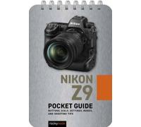 Rocky Nook Nikon Z9: Pocket Guide (Anello, filo)