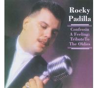 Rocky Padilla - Confessin a Feeling, Vol. 1