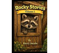 Rocky Stories: Volume 1