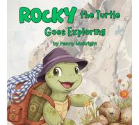 Rocky the Turtle Goes Exploring