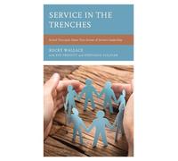 Rocky Wallace Service in the Trenches (Copertina rigida)