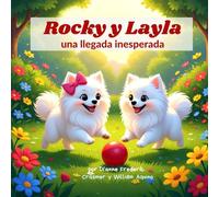 Rocky y Layla: Una visita inesperada
