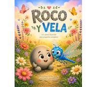 Roco y Vela: Una historia sobre la amistad