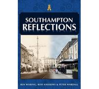 Rod Andrews Peter Wardall Ben Waring Southampton Reflections (Tascabile)