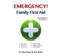 Rod Baker David Ross Emergency Family First Aid (Tascabile)