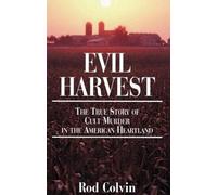 Rod Colvin Evil Harvest (Tascabile)
