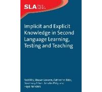 Rod Ellis Shawn Loe Implicit and Explicit Knowledge in Secon (Copertina rigida)
