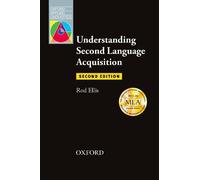 Rod Ellis Understanding Second Language Acquisition (Tascabile)