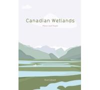 Rod Giblett Canadian Wetlands (Tascabile)