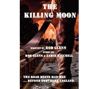 Rod Glenn The Killing Moon (Tascabile)